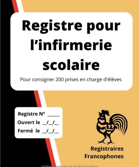 Registre pour l’infirmerie scolaire Pour consigner 300 prises en charge d'élèves