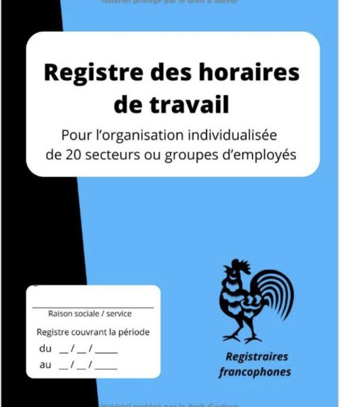 Registre des horaires de travail Pour l’organisation individualisée de 20 secteurs