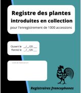 Registre des plantes introduites en collection pour l'enregistrement de 1000 accessions