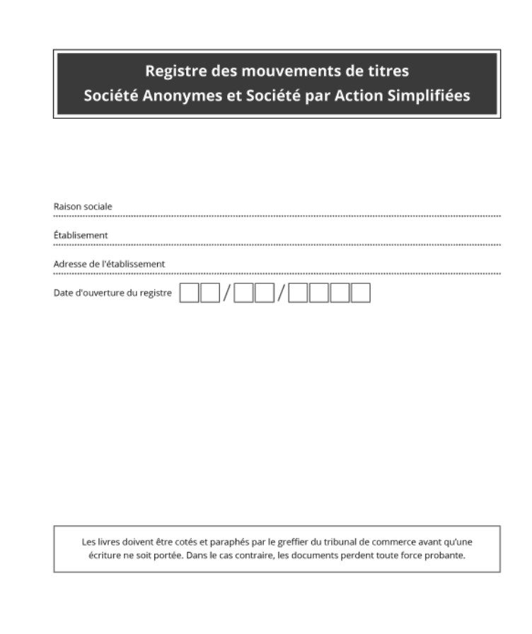 Registre mouvements de titres SAS et SAS - de titres