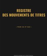 Registre des mouvements de titres Pour SA et SAS