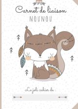 CARNET DE LIAISON NOUNOU Cahier de transmission entre parents et nounou pour faciliter la communication