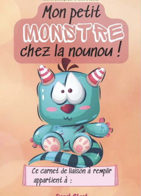 Mon carnet de liaison nounou | cahier de suivi quotidien nounou parents