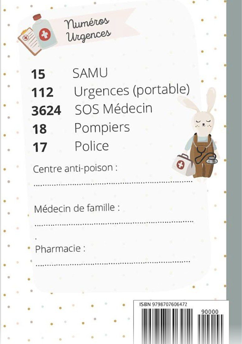 Carnet à consulter en cas d'accident et urgences Assistante-maternelle Recueil de données à destination des secouriste en cas d'urgences