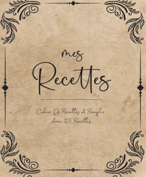 Recettes Livre de cuisine vierge pour écrire vos recettes et repas préférées. Écrivez jusqu’à 125 de vos plats préférés