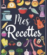 Recettes cahier de recettes à remplir carnet de recettes. Livre de recettes vierge à écrire les recettes et repas préférés