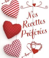 Nos Recettes Préférées Cahier de Cuisine a Remplir 100 Recettes à Personnaliser Emplacement Photo et Notes