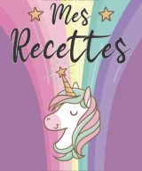 Recettes Cahier de Cuisine a Remplir 100 Recettes à Personnaliser Emplacement Photo et Notes res