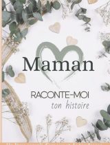 Maman raconte moi ton histoire Livre de souvenirs – Idée cadeau original à offrir à sa maman
