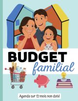 BUDGET FAMILIAL Livre de comptes - Agenda sur 12 mois non daté