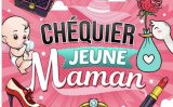 Chéquier Jeune Maman Livre de 19 bons couleurs à offrir à une future maman
