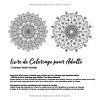 Livre de coloriage adulte – Mandalas de fleurs anti-stress, 48 illustrations uniques, format carré 21,6 cm, 100 pages