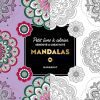 Le Petit Livre de Coloriages : Mandalas Apaisants pour Adultes et Enfants