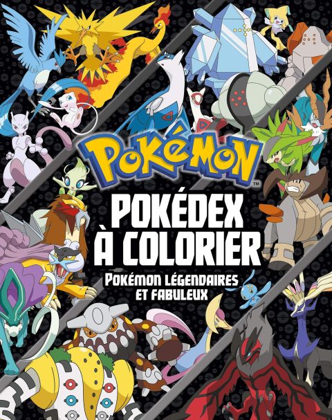 Pokémon - Pokédex à Colorier : Pokémon Légendaires et Fabuleux