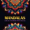 Mandalas – Livre de coloriage adulte anti-stress, 35 motifs relaxants à colorier