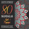 80 Mandalas Nuit Magique – Livre de Coloriage XXL sur fond noir, anti-stress pour adultes et ados (Midnight Édition)