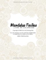 Mandalas faciles – Livre de coloriage pour enfants et adultes, 50 motifs simples et relaxants