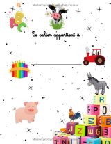 Cahier d’écriture cursive et de coloriage – Lettres majuscules/minuscules et animaux de la ferme – 111 pages – Grand format 21,6 × 27,9 cm