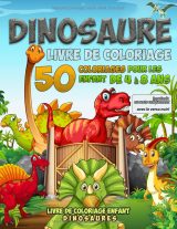 Dinosaures – Livre de coloriage enfants 4 à 8 ans, 50 coloriages, grand format 21,6 x 27,9 cm