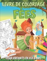 Livre de Coloriage Fées 4–8 ans – 30 Dessins, 62 Pages, Format 21,59 x 27,94 cm, Couverture Souple