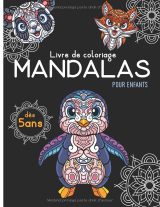 Cahier de coloriage mandala enfant – 50 mandalas d’animaux (lions, chats, chiens, lapins, licornes) | Anti-stress et relaxant | Dès 5 ans