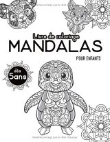 Cahier de coloriage mandala enfant – 50 mandalas d’animaux (lions, chats, chiens, lapins, licornes) | Anti-stress et relaxant | Dès 5 ans