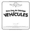 Grand Livre de Coloriage Véhicules 2-5 Ans – Gros Contours: Voitures, Camions, Tracteurs, Pompiers, Avions, Motos