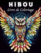 Hibou Livre de Coloriage Mandala – 40 illustrations de hiboux anti-stress par Lea Schöning