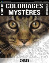 Chats – Livre de coloriages mystères pour adulte, coloriage par numéros anti-stress : 30 chats + 5 bonus, motifs géométriques, grand format