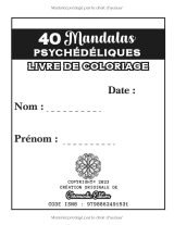 40 Mandalas psychédéliques – Livre de coloriage anti-stress pour tous niveaux