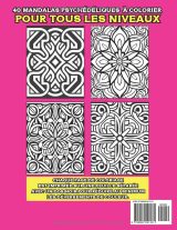 40 Mandalas psychédéliques – Livre de coloriage anti-stress pour tous niveaux