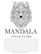 Coloriage de Loup Mandala – 50 motifs tribaux et mandalas pour adultes, détente et créativité