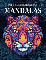 Livre de coloriage Mandalas d’animaux simples – 102 pages, grand format 21,59 x 27,94 cm (8,5 x 11 po), pour adultes et enfants