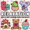 Livre de coloriage pour adultes – Relaxation : motifs grands et faciles à colorier, lignes épaisses