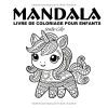 Mandala Livre de Coloriage pour Enfants – 50 Pages Simples et Relaxantes avec Animaux, Fleurs, Aliments et Objets (Style Bold & Easy)