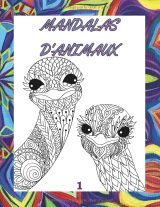 Livre de coloriage Mandalas d’animaux – Relaxation et anti‑stress – Adultes et enfants (8+) – 82 pages, motifs détaillés