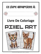 Coloriage Pixel Art – Chats : 16 portraits à reproduire | Cahier grand format 21,59 x 27,94 cm – 38 pages