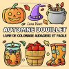Automne Douillet – Livre de coloriage facile et anti-stress, 50 illustrations Cozy & Halloween pour adultes et enfants