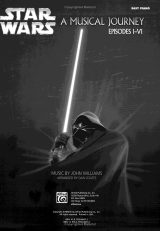 Star Wars – A Musical Journey (Easy Piano), Episodes I‑VI – Recueil pour piano facile