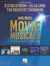 Chansons d’A Star Is Born, La La Land, The Greatest Showman et plus – Recueil de partitions Piano, Chant et Guitare | 20 hits de 8 films musicaux | Pour débutants et avancés