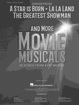 Chansons d’A Star Is Born, La La Land, The Greatest Showman et plus – Recueil de partitions Piano, Chant et Guitare | 20 hits de 8 films musicaux | Pour débutants et avancés