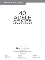 Adele – 40 chansons | Really Easy Piano | Partitions piano facile avec paroles et accords | Recueil pop pour étudiants et professeurs | Hal Leonard