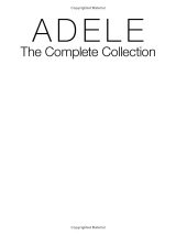 Adele – The Complete Collection : 62 partitions Piano Voix Guitare avec accords et paroles | Rolling in the Deep, Hello, Skyfall, Easy on Me (Hal Leonard)