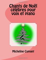 Partitions – Chants de Noël célèbres pour voix (tessiture moyenne) et piano – Recueil de 7 classiques