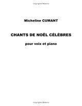 Partitions – Chants de Noël célèbres pour voix (tessiture moyenne) et piano – Recueil de 7 classiques