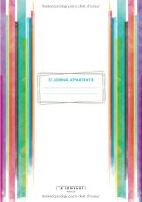 Mon journal intime Elles – Carnet d’expression personnelle, 120 pages, Français