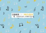 Cahier de Musique 4 Grosses Portées : Idéal pour Enfants et Débutants en Solfège | 50 Pages | Format 21 x 15 cm