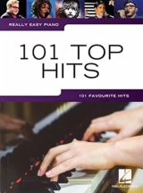 Really Easy Piano - 101 Top Hits : Partition Facile pour Pianistes Débutants et Amateurs