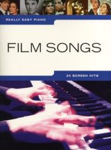 Really Easy Piano Film Songs : Partition Piano et Voix pour Débutants