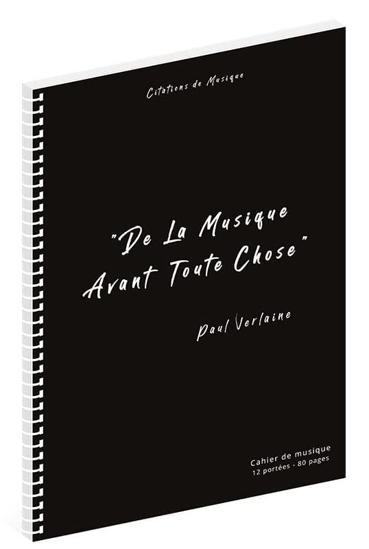 Cahier de Musique Verlaine : 12 Portées, 80 Pages Prédécoupées pour Compositeurs et Musiciens